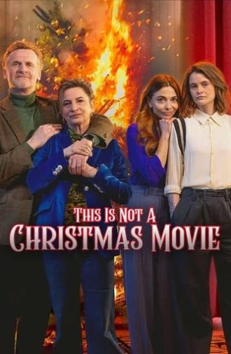 This Is Not a Christmas Movie (2024)