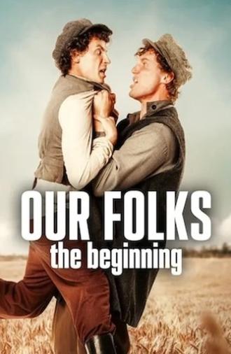 Our Folks: The Beginning (2024)