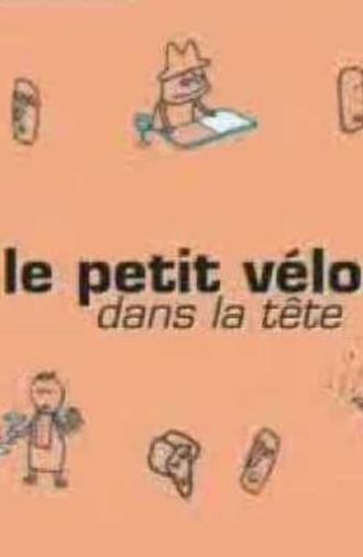 Le petit vélo dans la tête (2002)