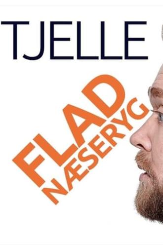 Tjelle Vejrup: Flad næseryg (2018)