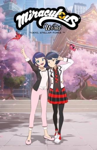 Miraculous World: Tokyo, Stellar Force (2025)