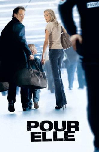Anything for Her (2008)