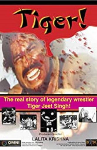 Tiger! (2005)