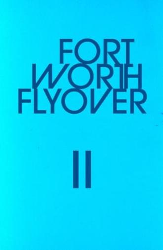 Fort Worth Flyover II (1992)