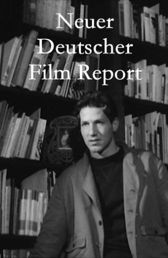 Neuer Deutscher Film Report (1967)