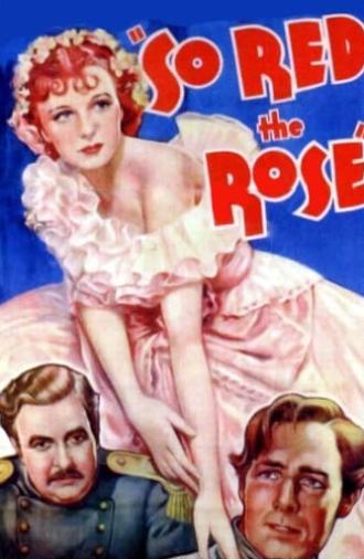 So Red the Rose (1935)