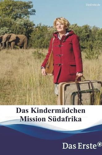 Das Kindermädchen - Mission Südafrika (2018)