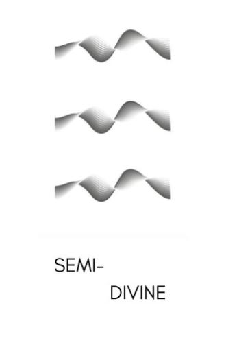 Semi-Divine (2025)