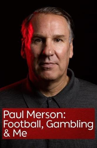 Paul Merson: Football, Gambling & Me (2021)