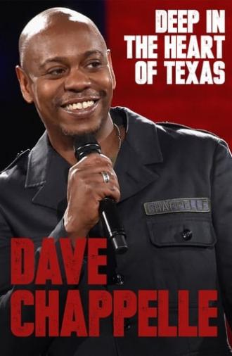 Dave Chappelle: Deep in the Heart of Texas (2017)