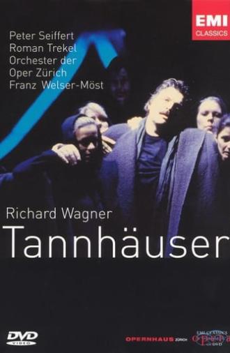 Richard Wagner: Tannhäuser (2004)