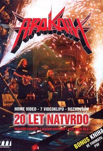 Arakain – 20 let natvrdo (2003)