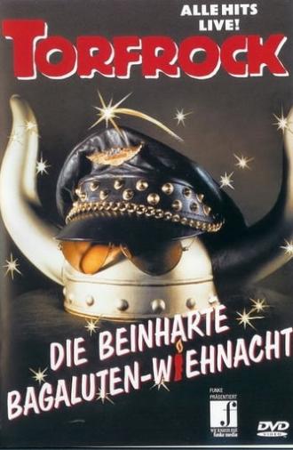 Torfrock - Die beinharte Bagaluten-Wiehnacht (2002)
