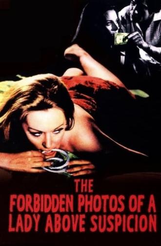 The Forbidden Photos of a Lady Above Suspicion (1970)