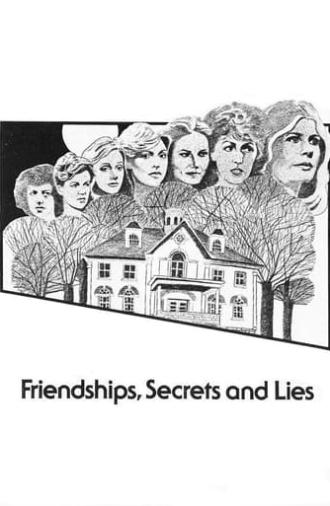 Friendships, Secrets and Lies (1979)