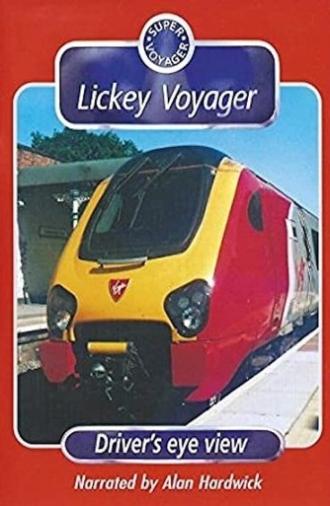 Lickey Voyager (2005)