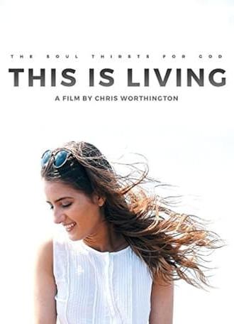 This Is Living (2018)