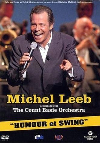 Michel Leeb & The Count Basie Orchestra - Humour et Swing (2004)