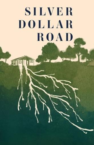 Silver Dollar Road (2023)