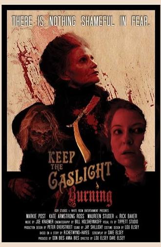 Keep the Gaslight Burning (2018)