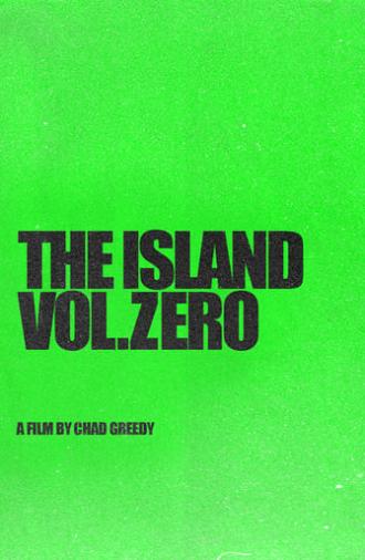 The Island - Vol. Zero (2010)