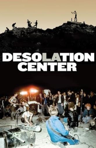 Desolation Center (2018)