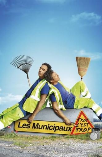 Les Municipaux : Trop c'est trop (2019)