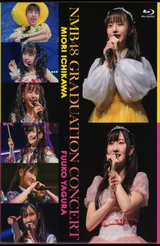 NMB48 GRADUATION CONCERT ~MIORI ICHIKAWA (2018)