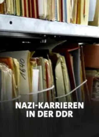 Nazi-Karrieren in der DDR? (2016)