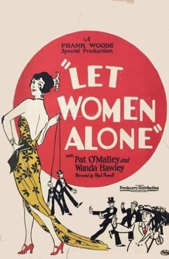 Let Women Alone (1925)