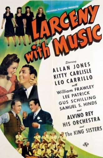 Larceny with Music (1943)