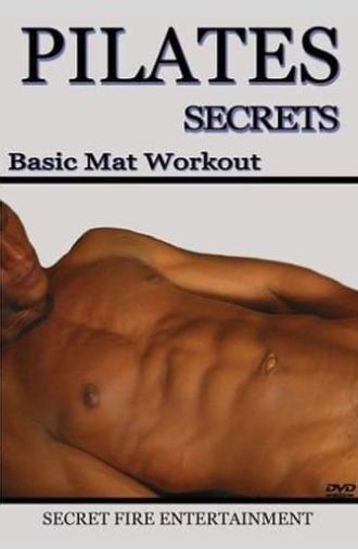 Pilates Secrets: Basic Mat Workout (2004)