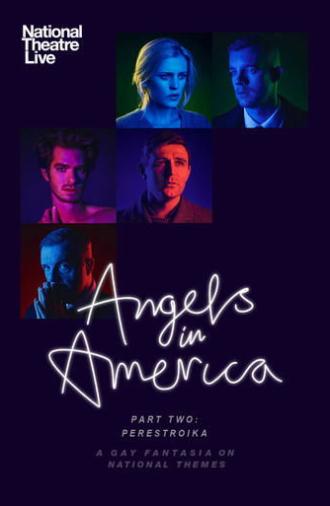 National Theatre Live: Angels In America — Part Two: Perestroika (2017)