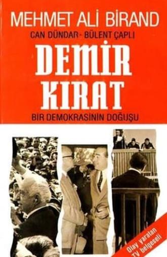 Demirkırat: Bir Demokrasinin Doğuşu (1991)