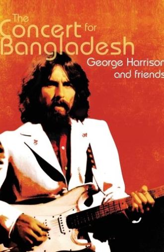 George Harrison & Friends - The Concert for Bangladesh Revisited (2005)