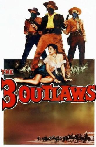 The Three Outlaws (1956)