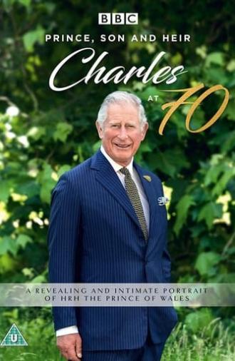 Prince, Son and Heir: Charles at 70 (2018)