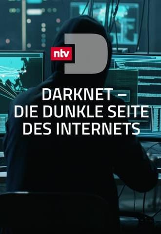Darknet - Die dunkle Seite des Internets (2018)