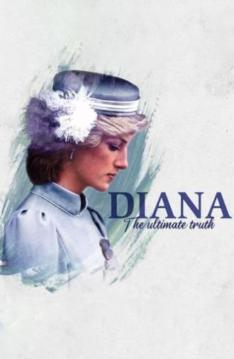Diana: The Ultimate Truth (2022)