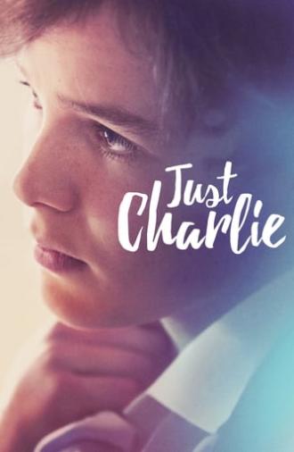 Just Charlie (2017)