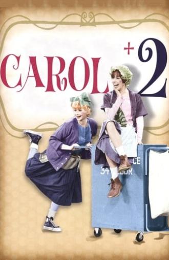 Carol + 2 (1966)