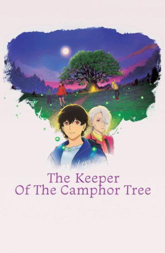 The Keeper of the Camphor Tree (2026)