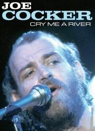 Joe Cocker - Cry Me a River (2008)