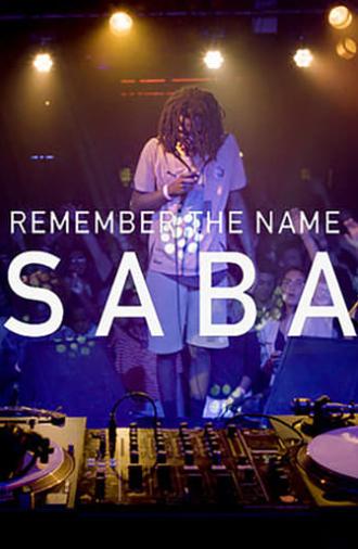 Remember the Name: Saba (2016)