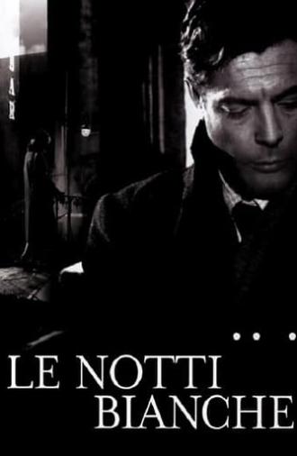 Le Notti Bianche (1957)