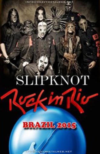 Slipknot: Rock in Rio 2015 (2015)