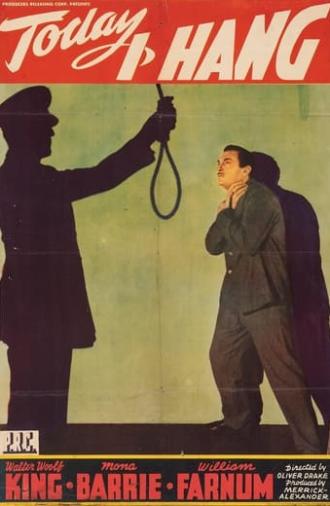 Today I Hang (1942)