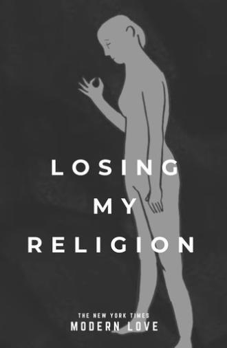 Modern Love: Losing My Religion (2015)