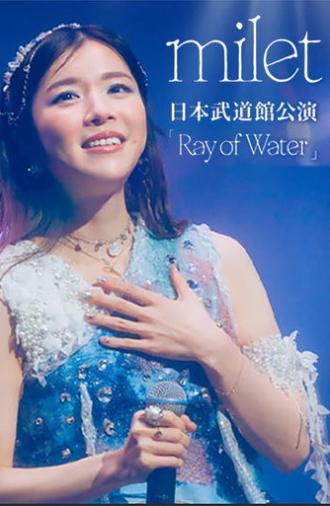 milet LIVE at Nippon Budokan 2026「Ray of Water」 (2026)