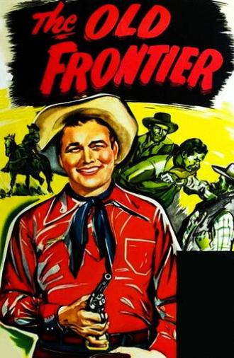 The Old Frontier (1950)